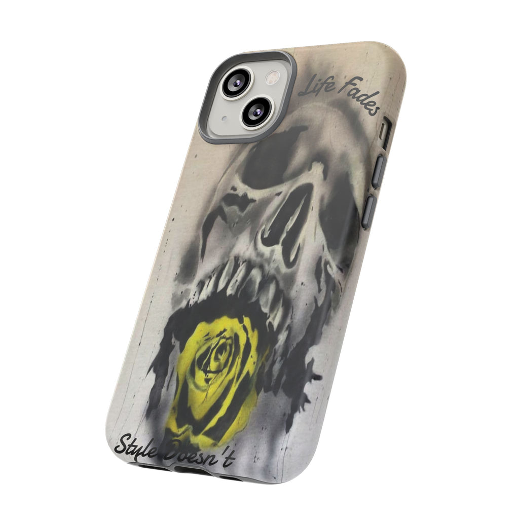 Skull & Rose Tough Case — “Life Fades. Style Doesn’t.” Phone Cover