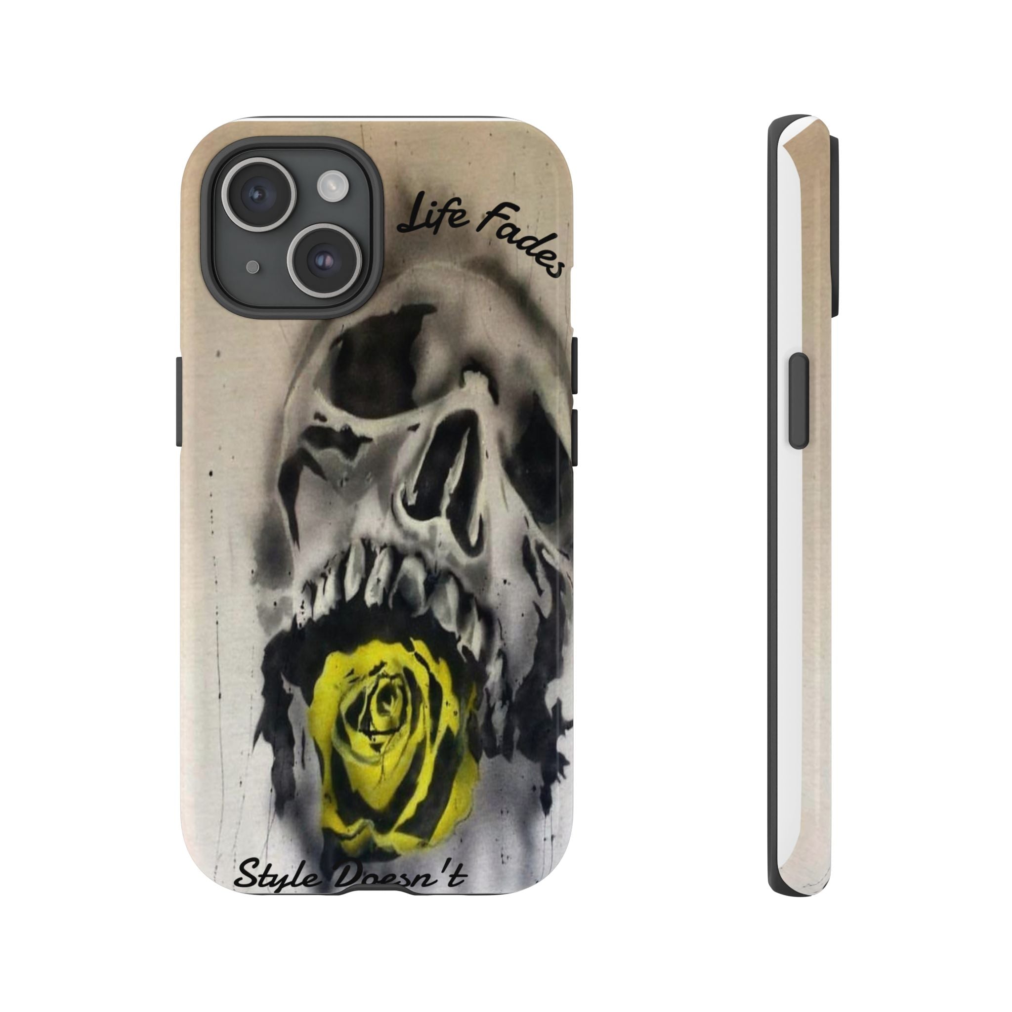 Skull & Rose Tough Case — “Life Fades. Style Doesn’t.” Phone Cover