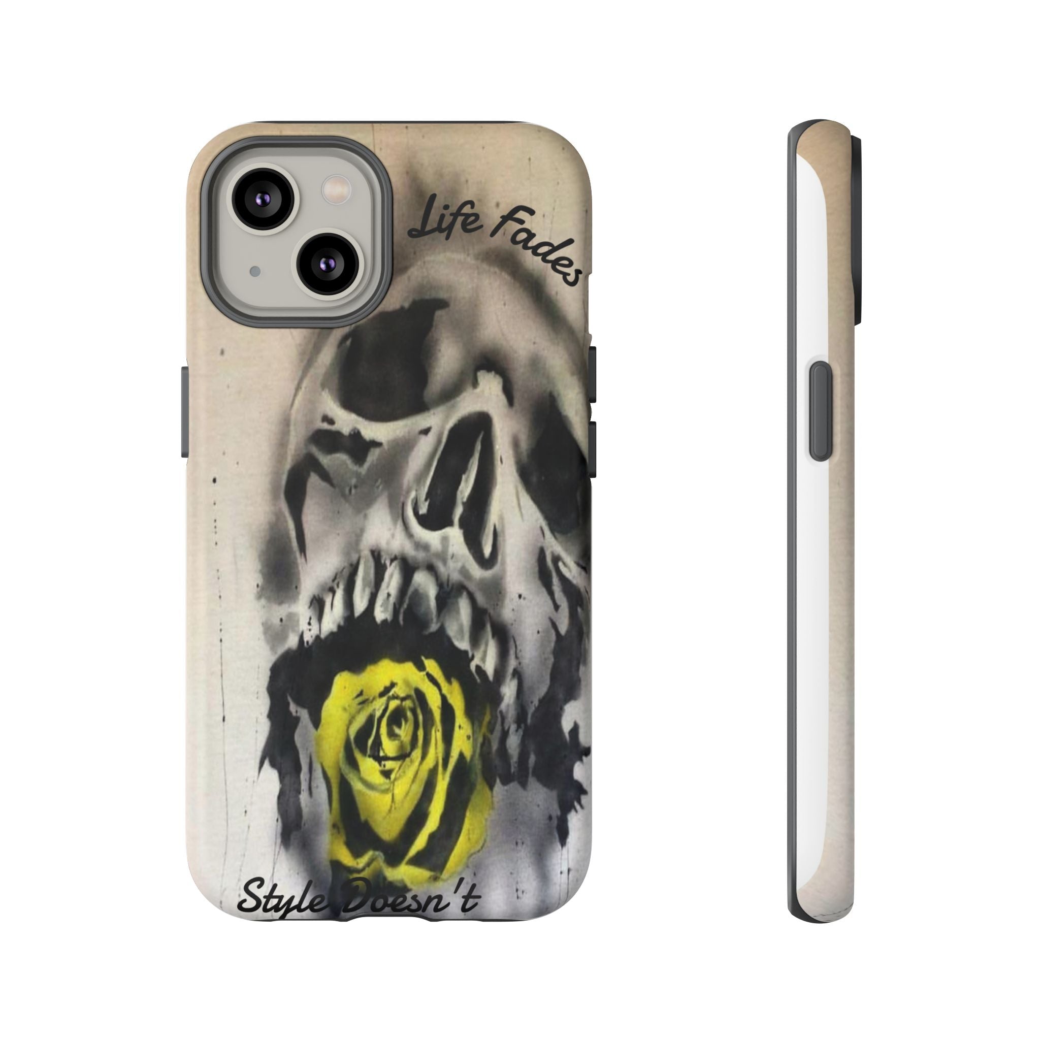 Skull & Rose Tough Case — “Life Fades. Style Doesn’t.” Phone Cover